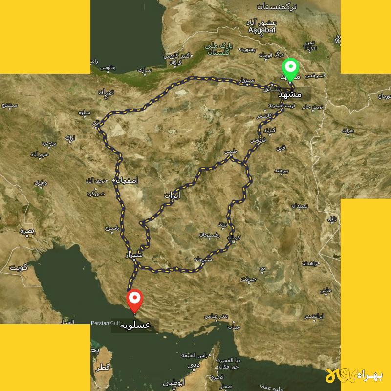 مسافت و فاصله عسلویه - بوشهر تا مشهد از 3 مسیر - مسیریاب بهراه