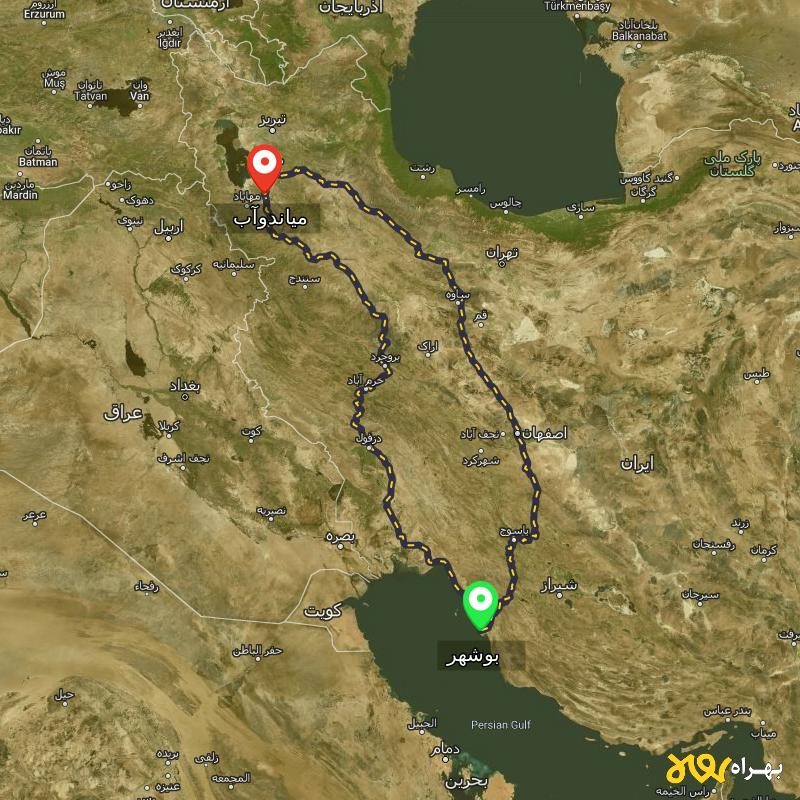 مسافت و فاصله میاندوآب - آذربایجان غربی تا بوشهر از 2 مسیر - مسیریاب بهراه