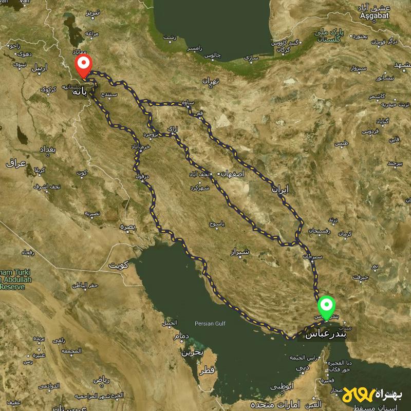 مسافت و فاصله بانه - کردستان تا بندرعباس از ۳ مسیر - دی ۱۴۰۳