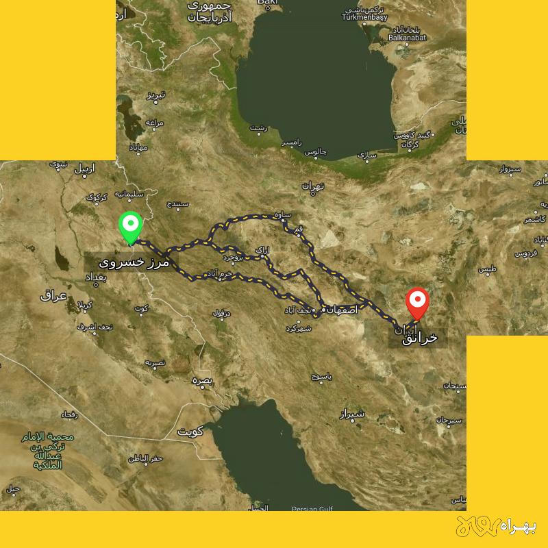 مسافت و فاصله خرانق - یزد تا مرز خسروی - کرمانشاه از ۳ مسیر - مرداد ۱۴۰۳