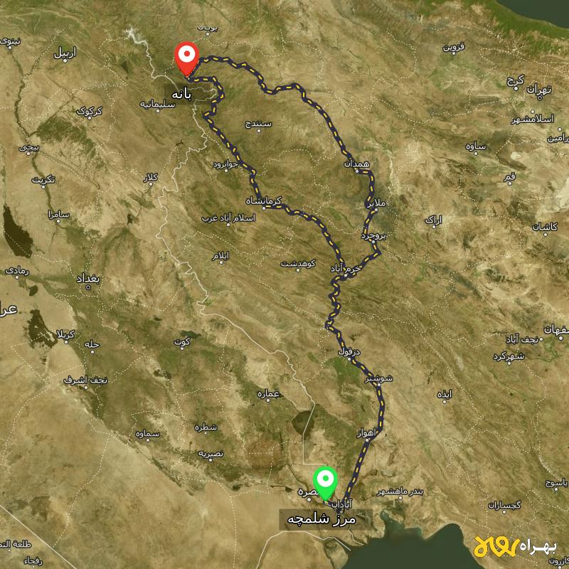 مسافت و فاصله بانه - کردستان تا مرز شلمچه - خوزستان از ۲ مسیر - دی ۱۴۰۳